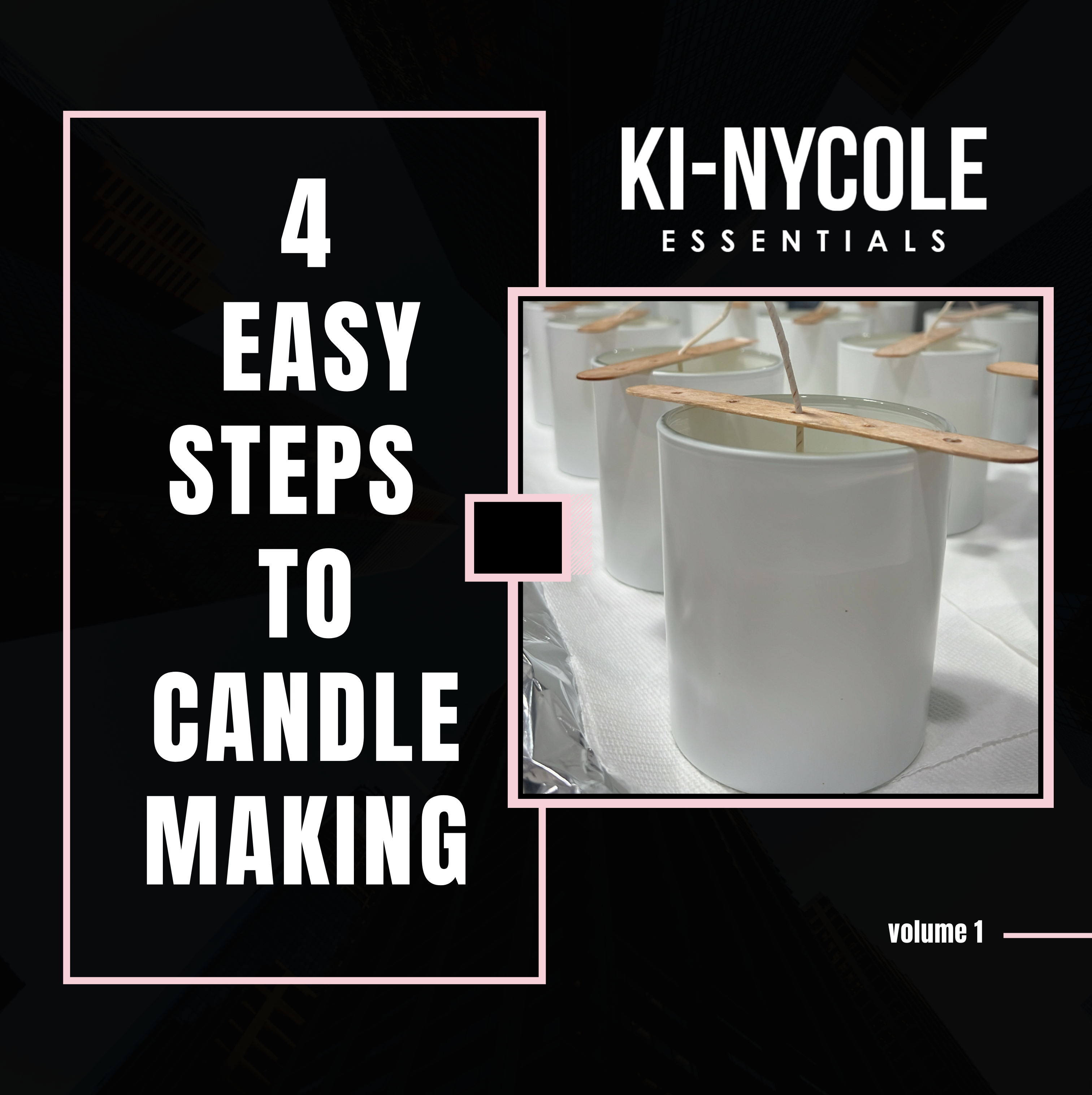 KINYCOLE'S CANDLE-MAKING      E-BOOK